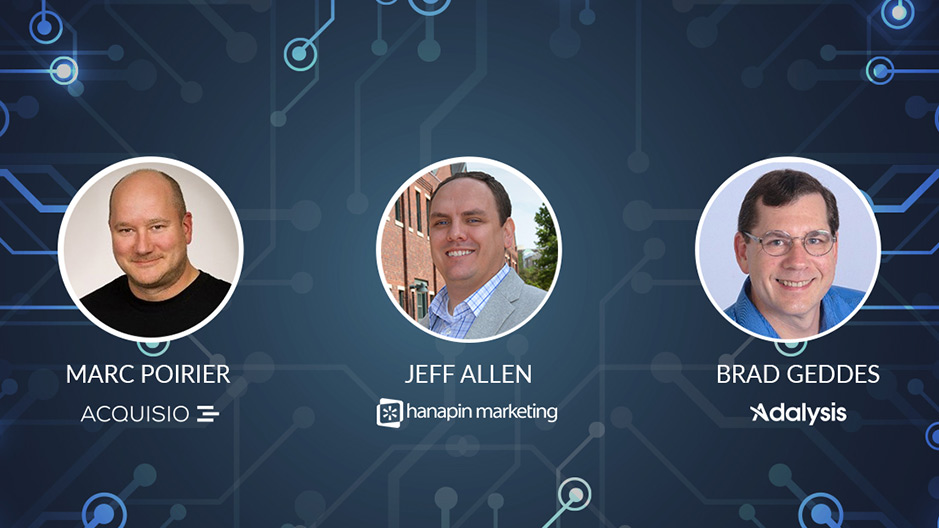 Webinar presented by Marc Poirier, Jeff Allen and Brad Geddes